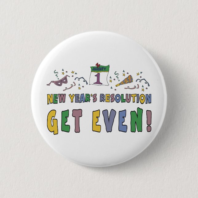 Neues Jahr-Beschlüsse-lustiges Geschenk Button (Vorderseite)