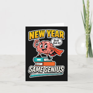Neues Jahr, gleiches Genie Selbstbewusstes Zurück- Karte