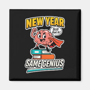 Neues Jahr, gleiches Genie, selbstbewusstes Zurück Magnet