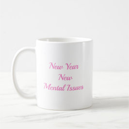 Neues Jahr neue psychische Probleme Kaffeetasse