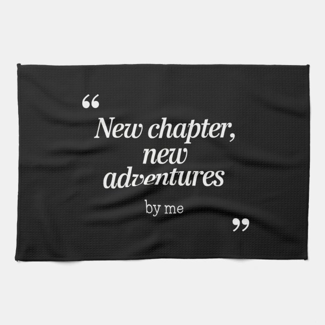 Neues Kapitel, Neues Adventures Design von mir Geschirrtuch (Horizontal)