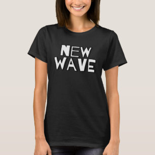 Neues Wave Music Style Genre T-Shirt