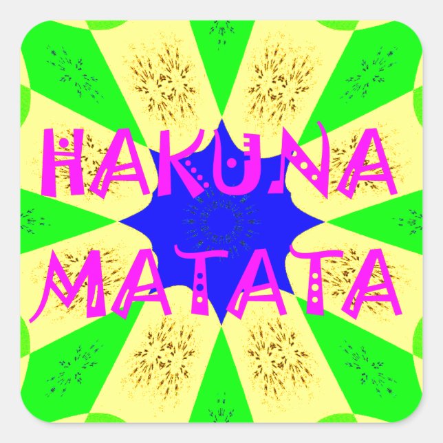 Neueste Hakuna Matata Schönes Phantastisches Desig Quadratischer Aufkleber (Vorderseite)
