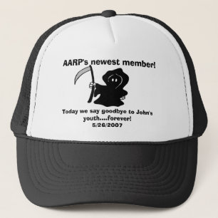 Neuestes Mitglied AARPS! , Heute nehmen wir von… Truckerkappe