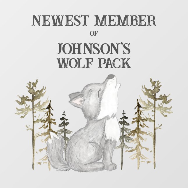 Neuestes Mitglied der Wolf Pack Kinderzimmer Dekor Fensteraufkleber (Blatt)