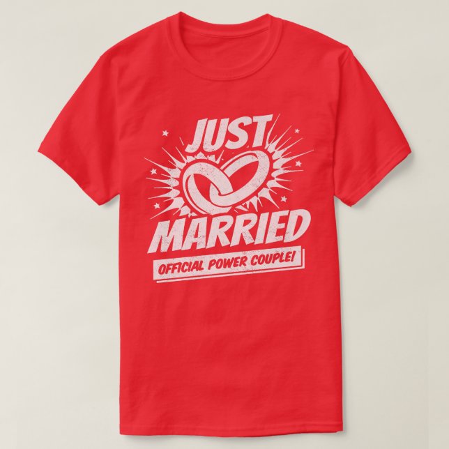 NeugeboreneHochzeitshoneymoonBride GroomJust Verhe T-Shirt (Design vorne)