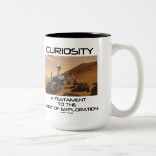 Neugier ein Testament zum Geist der Erforschung Zweifarbige Tasse