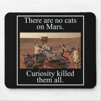 Neugier-Vagabund der NASAs u. keine Katzen auf Mousepad