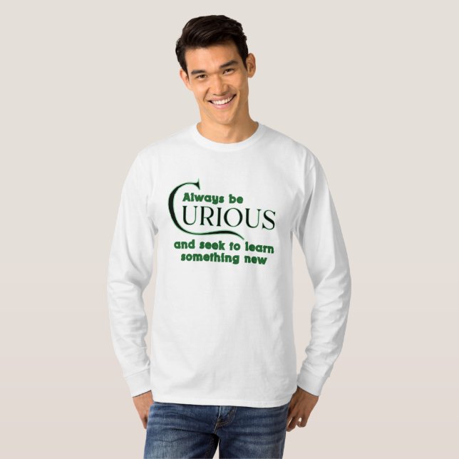Neugierig 7W T-Shirt (Vorne ganz)