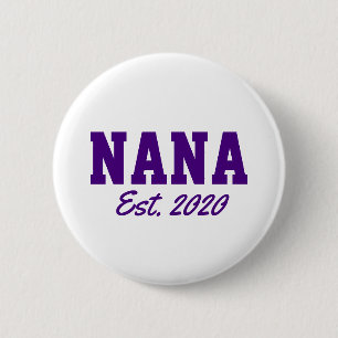 Neuheit "Nana - est. date" Button