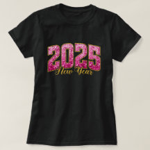 Neujahr 2025 | Rosa Sequenzer Neujahrsfest Party T