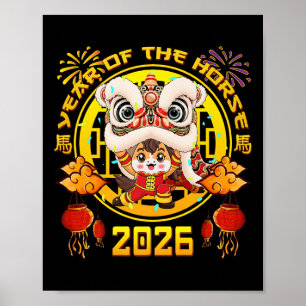 Neujahr 2026 Chinesisches Pferd Das Jahr des Pferd Poster