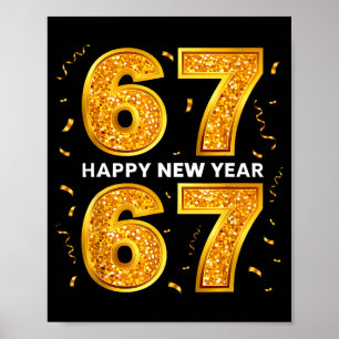 Neujahr Sechs Sieben 6 7 Meme Lustig Frohes Neues Poster