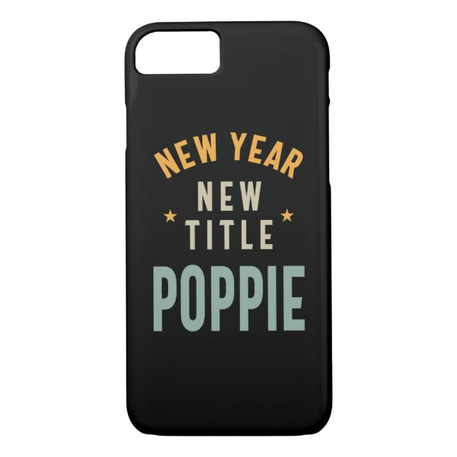 Neujahr Titel Poppie - Vater Großvater Geschenk Case-Mate iPhone Hülle (Rückseite)