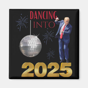 Neujahr: Trump tanzt in 2025 Party Funny Count Magnet