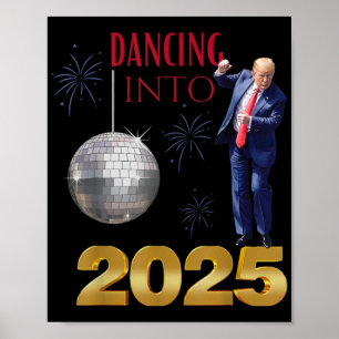 Neujahr: Trump tanzt in 2025 Party Funny Count Poster