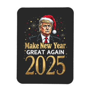Neujahr wieder großartig 2025 Trump-Amtseinführung Magnet
