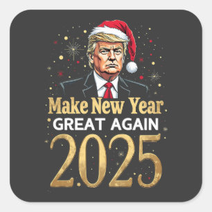 Neujahr wieder großartig 2025 Trump-Amtseinführung Quadratischer Aufkleber
