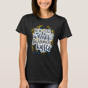 Neujahr wünscht und Mitternacht küsst Silvester T-Shirt