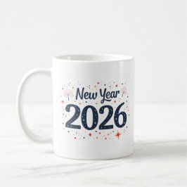 Neujahrsfest 2026 Tasse mit Stars und Feuerwerken