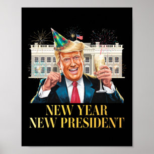 Neujahrspräsident Funny Trump Silvester P Poster