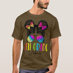 Neunter Grade Vibes Messy Bun Haargummi Dye 9. T-Shirt