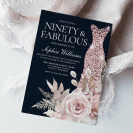 Neunzig & Fabulous! Dusty Rose Floral 90. Geburtst Einladung