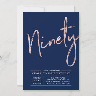 neunzig | Moderne Rose Gold 90. Geburtstagsparty Einladung