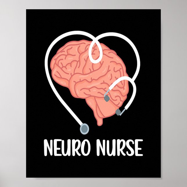 Neuro Nurse Stethoscope Neurologie Krankenschweste Poster (Vorne)
