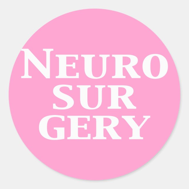 Neurochirurgische Geschenke Runder Aufkleber (Vorderseite)