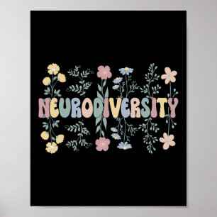 Neurodität Blume Autismus Neurodivergent 1 Poster