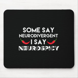 Neurodivergent Neurospicy Adhorn Fun Neurovielfalt Mousepad