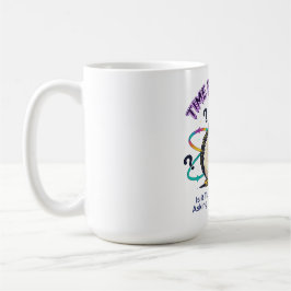 Neurodivergent Time Blindness  - Funny Sarcastic  Kaffeetasse