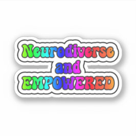 Neurodiverser und EMPOWERTER Regenbogen Neurovielf Aufkleber