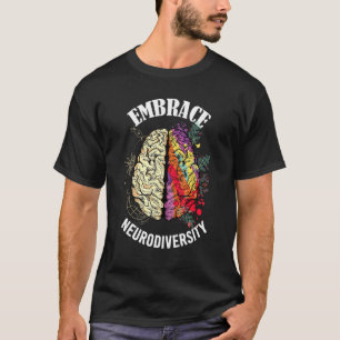 Neurodiversität der Gehirnnerven-Bedingung annehme T-Shirt