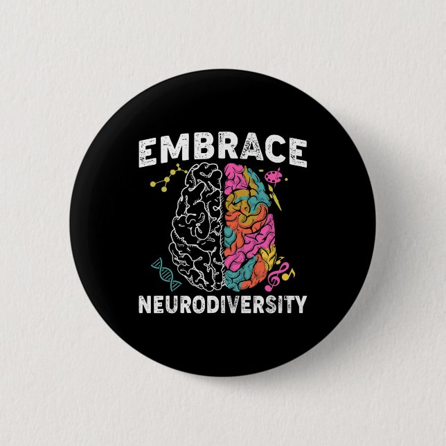 Neurodiversität umarmen Adhs Autismus-Bewusstsein  Button (Vorderseite)