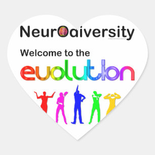 Neurodiversität Willkommen bei der Evolution Herz-Aufkleber