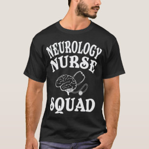 Neurologie-Krankenschwester-Bekleidung - Lustiges T-Shirt