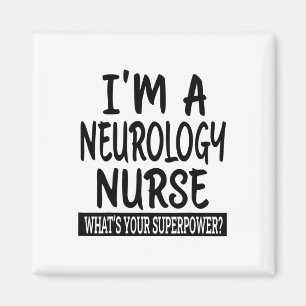 Neurologie-Krankenschwester Lustige Krankenpfleges Magnet