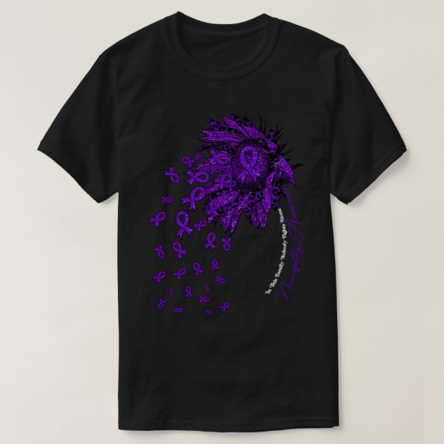 Neuropathy Awareness Sonnenblume Niemand kämpft al T-Shirt (Design vorne)