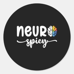 Neurospicy Neuro Spicy Neurotypische Neurovielfalt Runder Aufkleber