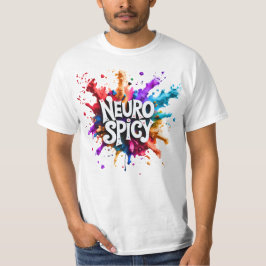 NEUROSPICY Neurodiversität Autismus ADHS Legasthen T-Shirt