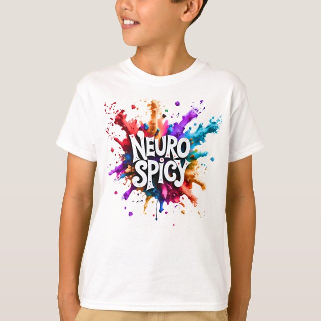 NEUROSPICY neurodiversity autism adhd dyslexia T-Shirt (Vorderseite)