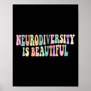 Neurovielfalt ist ein schönes Bewusstsein für Auti Poster
