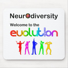 Neurovielfalt Willkommen in der Evolution Mousepad
