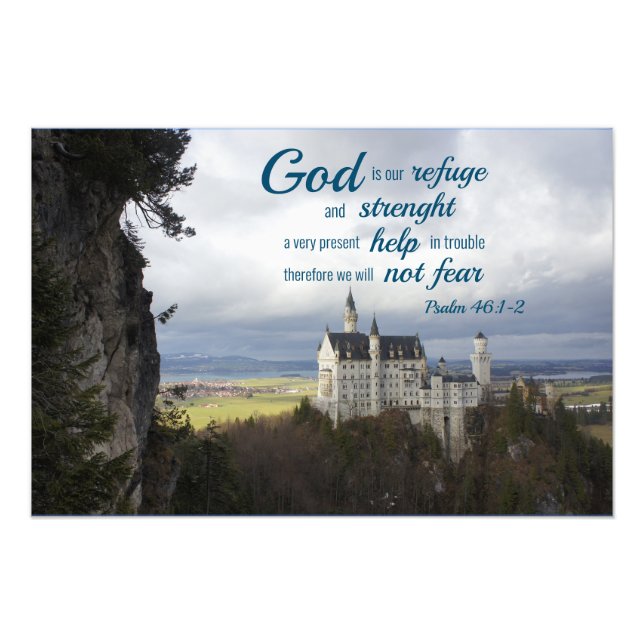 Neuschwanstein Schloss, Psalm 46 1-2 Bibelverse Fotodruck (Vorne)