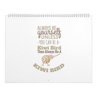 Neuseeland immer selbst Kiwi Bird Geschenkidee Kalender