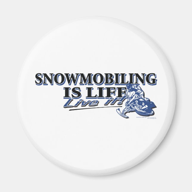 NEUSNOWMOBILING-IS-LIFE-2C MAGNET (Vorne)