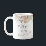 Neutral Tropical Floral wirst du meine Bridesmaid  Kaffeetasse<br><div class="desc">Neutral tropische Flora wirst du meine Hochzeitskaffee-Tasse sein</div>
