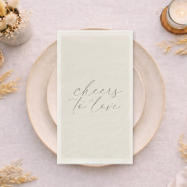 Neutral Wedding Guest Towels “Cheers to Love” Serviette
